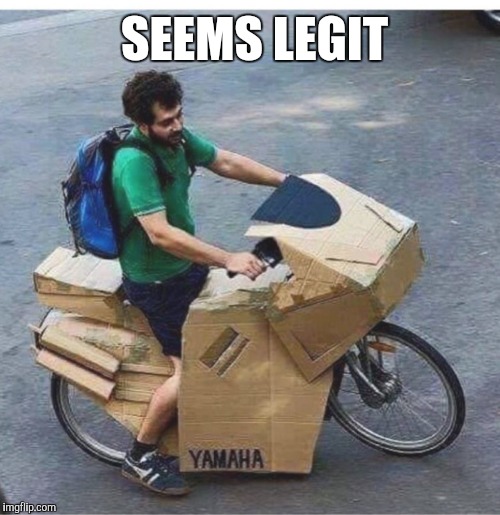 Yamaha's new model is a bit ... box-y | SEEMS LEGIT | image tagged in funny,motorcycle,motorbike,too funny,seems legit,legit | made w/ Imgflip meme maker