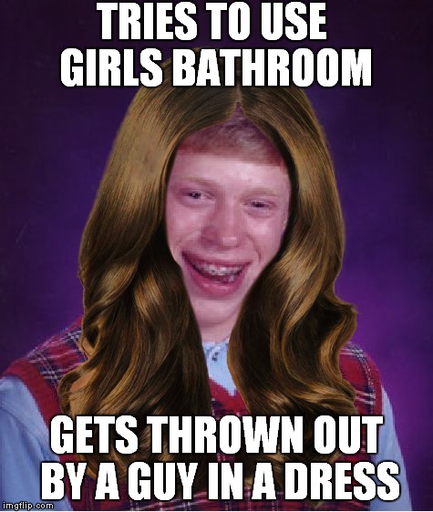 TRIES TO USE GIRLS BATHROOM GETS THROWN OUT BY A GUY IN A DRESS | made w/ Imgflip meme maker