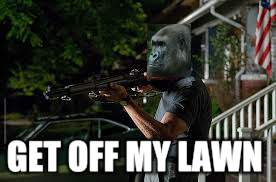 GET OFF MY LAWN | made w/ Imgflip meme maker