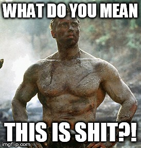 Olympic open water swimming  | WHAT DO YOU MEAN; THIS IS SHIT?! | image tagged in memes,predator,2016 olympics | made w/ Imgflip meme maker