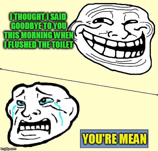 Meme Troll Funny 