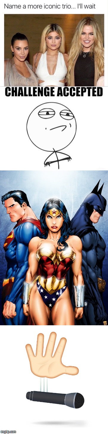 iconic trio | image tagged in superman,batman,wonder woman,trinity | made w/ Imgflip meme maker