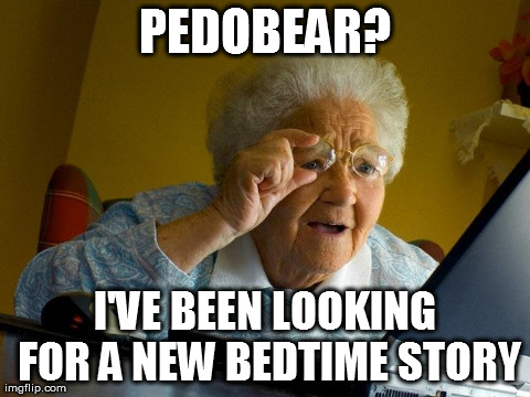 Grandma Finds The Internet | image tagged in memes,grandma finds the internet | made w/ Imgflip meme maker