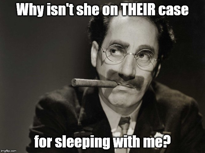 Thoughtful Groucho | Why isn't she on THEIR case for sleeping with me? | image tagged in thoughtful groucho | made w/ Imgflip meme maker