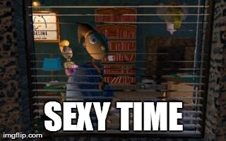 SEXY TIME | made w/ Imgflip meme maker