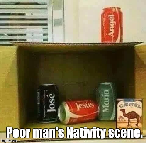 When you're on a low budget but you're in the spirit.  | Poor man's Nativity scene. | image tagged in christmas,funny meme,nativity | made w/ Imgflip meme maker