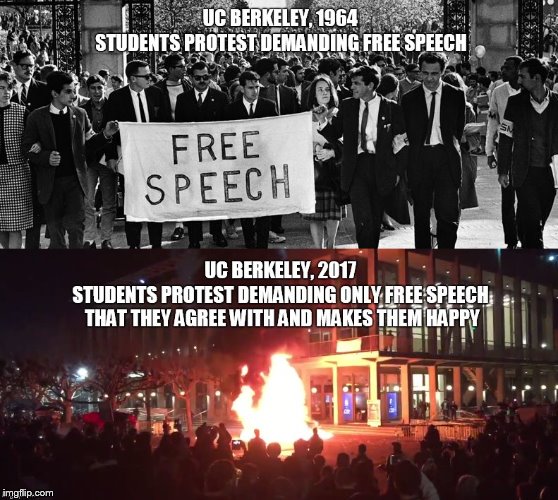 UC Berkley Protests | image tagged in uc berkeley,protests,free speech,irony,berkeley,milo yiannopoulos | made w/ Imgflip meme maker