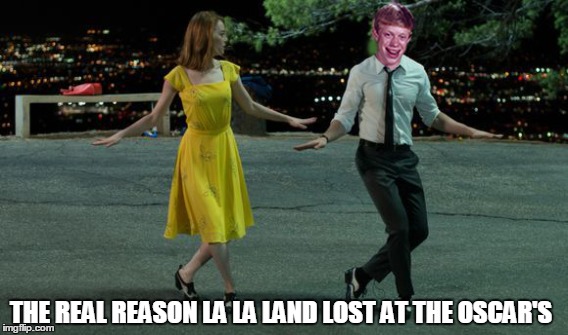 La La Land, Bad Luck Brian. | THE REAL REASON LA LA LAND LOST AT THE OSCAR'S | image tagged in bad luck brian,memes,oscars,la la land,funny,celebs | made w/ Imgflip meme maker