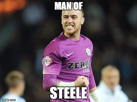 Blackburn Rovers' very own Jason Steele is officially the new Superman. | MAN OF; STEELE | image tagged in football,soccer,championship,superman | made w/ Imgflip meme maker