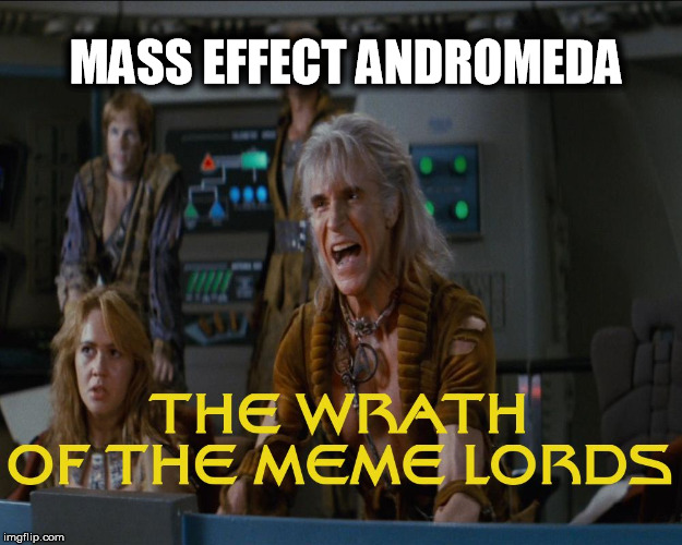 Star Trek: Khan Meme Lord | MASS EFFECT ANDROMEDA | image tagged in mass effect andromeda | made w/ Imgflip meme maker