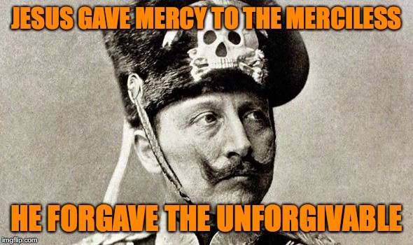 Face of Mercy | JESUS GAVE MERCY TO THE MERCILESS; HE FORGAVE THE UNFORGIVABLE | image tagged in face of mercy | made w/ Imgflip meme maker