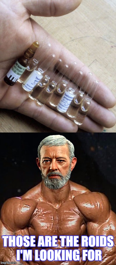 IN A BACK ALLEY BEHIND A GYM NOT SO FAR AWAY | THOSE ARE THE ROIDS I'M LOOKING FOR | image tagged in obi wan kenobi,steroids,funny | made w/ Imgflip meme maker
