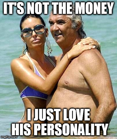IT'S NOT THE MONEY I JUST LOVE HIS PERSONALITY | made w/ Imgflip meme maker