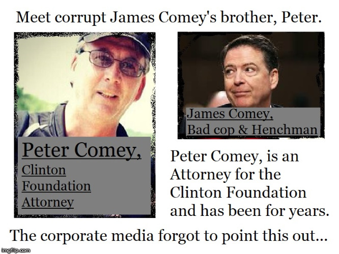 The Corrupt Comey Brothers | image tagged in the corrupt comey brothers,badcopcomey,dirtycopcomey,crookedhillary,lockthemup | made w/ Imgflip meme maker