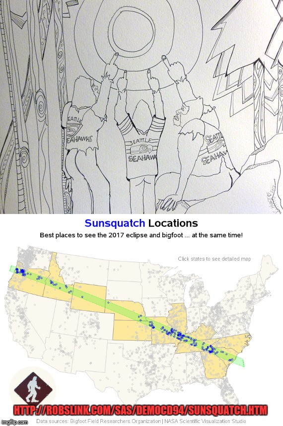 Best places to see the solar eclipse and Bigfoot at the same time.  Brought to you by the imgflip News Channel.   | HTTP://ROBSLINK.COM/SAS/DEMOCD94/SUNSQUATCH.HTM | image tagged in memes,solar eclipse,bigfoot,cryptozoology,seattle seahawks,maps | made w/ Imgflip meme maker