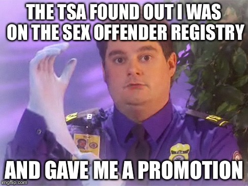 Tsa Douche Meme Imgflip