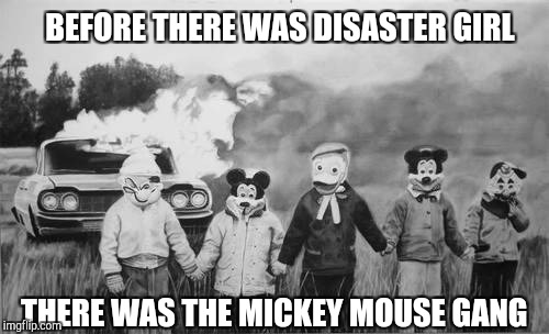 B&W Meme Week, a Pipe_Picasso event | BEFORE THERE WAS DISASTER GIRL; THERE WAS THE MICKEY MOUSE GANG | image tagged in black and white,jbmemegeek,mickey mouse,donald duck,disaster girl | made w/ Imgflip meme maker