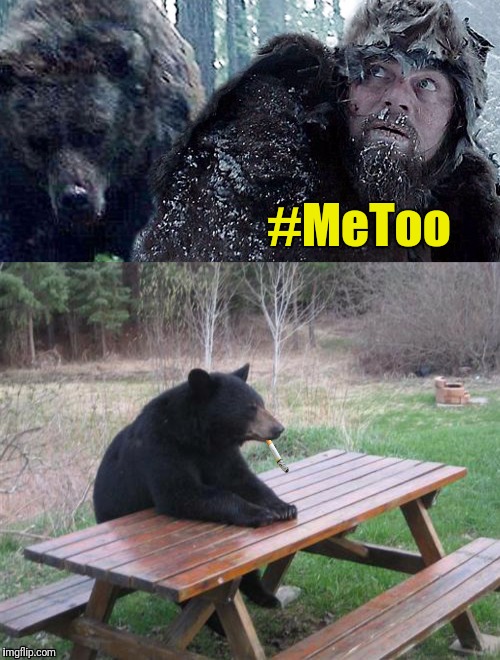 The scope of the sexual harassment problem in Hollywood is bearly known | #MeToo | image tagged in the revenant,metoo,bear,leonardo dicaprio | made w/ Imgflip meme maker