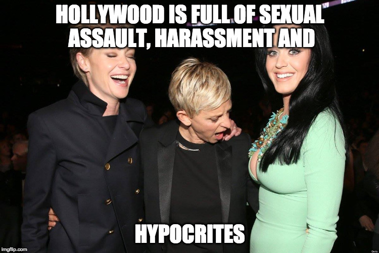 They only care when it's in style to care. | HOLLYWOOD IS FULL OF SEXUAL ASSAULT, HARASSMENT AND; HYPOCRITES | image tagged in ellen degeneres,donald trump,sexual harassment,hollywood liberals,college liberal,harvey weinstein | made w/ Imgflip meme maker