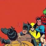 Batman Slapping Robin with Superheroes Lined Up