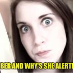 AMBER ALERT | WHO'S AMBER AND WHY'S SHE ALERTING YOU?? | image tagged in overly attached girlfriend knife,memes | made w/ Imgflip meme maker