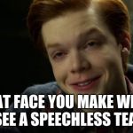 Jerome Joker Gotham | THAT FACE YOU MAKE WHEN YOU SEE A SPEECHLESS TEACHER | image tagged in jerome joker gotham | made w/ Imgflip meme maker