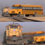 A train hitting a school bus meme