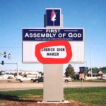church sign | image tagged in church sign | made w/ Imgflip meme maker