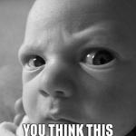 When someone else likes your crush  | image tagged in angry kid,funny,babies | made w/ Imgflip meme maker