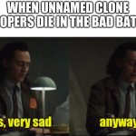 Loki Yes Very Sad Anyway Meme Generator Imgflip