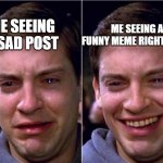 Peter Parker Sad Cry Happy Cry Meme Generator Imgflip