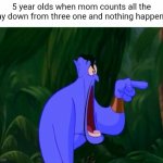 "wait, why didn't anything happen? She reached 1" | 5 year olds when mom counts all the way down from three one and nothing happens: | image tagged in pie charts,pie chart | made w/ Imgflip meme maker