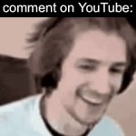Always happens on YouTube | You see a funny comment on YouTube:; Edit: OMG GUYS THANK YOU FOR 10 LIKES | image tagged in gifs,memes,relatable,youtube,likes | made w/ Imgflip video-to-gif maker