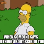 The kids on my school bus be like | WHEN SOMEONE SAYS SOMETHING ABOUT SKIBIDI TOILET | image tagged in gifs,funny memes,relatable | made w/ Imgflip video-to-gif maker
