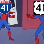 When I-41 and US-41 meet | image tagged in spiderman pointing at spiderman | made w/ Imgflip meme maker
