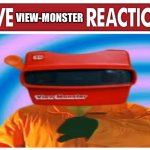 LIVE VIEW-MONSTER REACTION | VIEW-MONSTER | image tagged in live reaction,lemon demon,viewmonster,view-monster | made w/ Imgflip meme maker