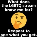What does the LGBTQ stream know me for template