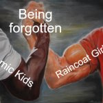 Little Nightmares | Being forgotten; Raincoat Girl; Comic Kids | image tagged in memes,epic handshake | made w/ Imgflip meme maker