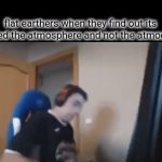 e | flat earthers when they find out its called the atmosphere and not the atmodisk | image tagged in gifs,stop reading the tags | made w/ Imgflip video-to-gif maker