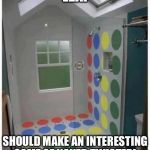 Shower Twister | LEXI SHOULD MAKE AN INTERESTING GAME OF NAKED TWISTER! | image tagged in shower twister | made w/ Imgflip meme maker