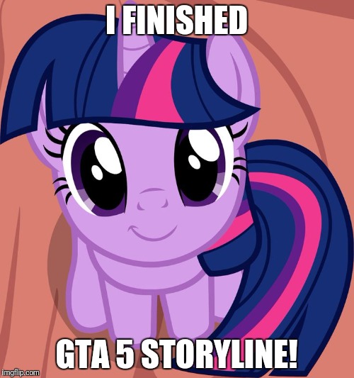 This makes me happy! | I FINISHED; GTA 5 STORYLINE! | image tagged in twilight is interested,memes,gta 5 | made w/ Imgflip meme maker