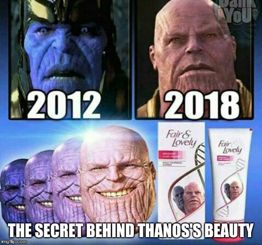Thanos gettin ready for the upcoming avengers | THE SECRET BEHIND THANOS'S BEAUTY | image tagged in thanos,beauty,avengers | made w/ Imgflip meme maker