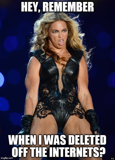image tagged in memes,beyonce,superbowl,AdviceAnimals | made w/ Imgflip meme maker