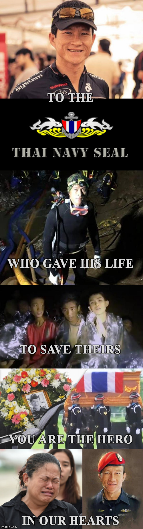 SALUTE | TO THE; WHO GAVE HIS LIFE; TO SAVE THEIRS; YOU ARE THE HERO; IN OUR HEARTS | image tagged in meme,saman gunan,thai soccer team,thailand boys,cave rescue | made w/ Imgflip meme maker