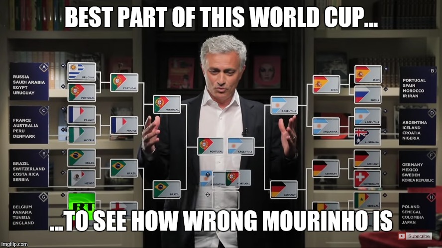 Magic Mou | BEST PART OF THIS WORLD CUP... ...TO SEE HOW WRONG MOURINHO IS | image tagged in world cup,jose mourinho,magic,prediction,wrong | made w/ Imgflip meme maker