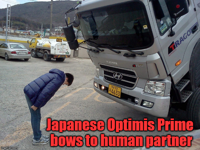Man says "Ohayō gozaimasu" to Optimis Prime and he responds "Konnichiwa" | Japanese Optimis Prime bows to human partner | image tagged in memes,optimus prime,autobots,bow,japanese | made w/ Imgflip meme maker