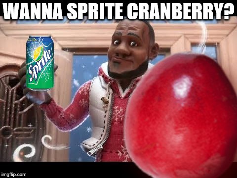 Sprite meme | WANNA SPRITE CRANBERRY? | image tagged in sprite,christmas,cranberry,black guy | made w/ Imgflip meme maker