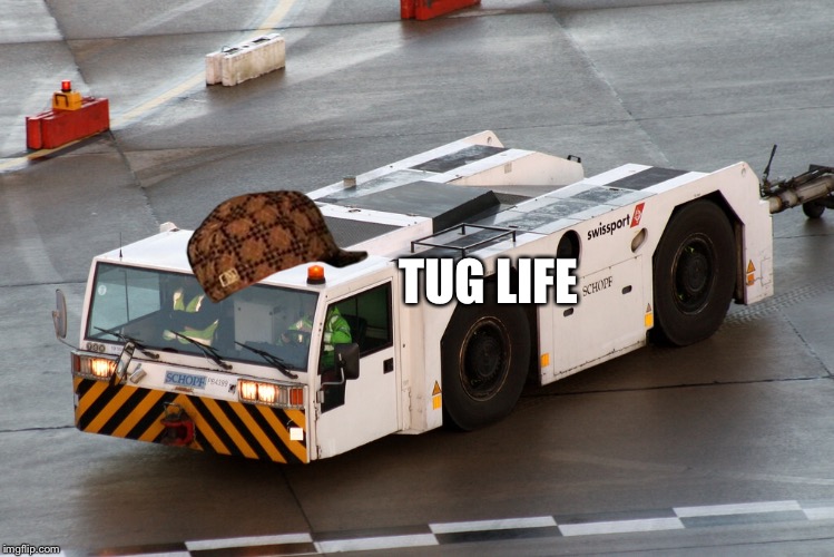 TUG LIFE | made w/ Imgflip meme maker