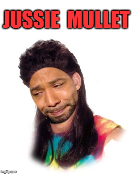 Jussie Mullet  | JUSSIE  MULLET | image tagged in jussie smollett,mullet,bad hair day | made w/ Imgflip meme maker