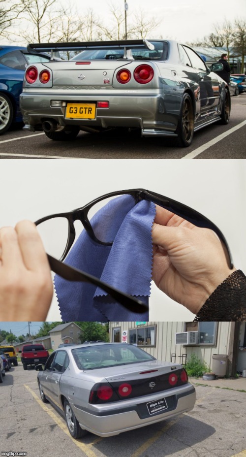 I have done this once, and I will never do it again... | image tagged in memes,skyline,impala,cars,r34,chevrolet | made w/ Imgflip meme maker